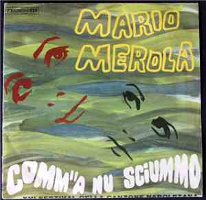 Mario Merola - Comm' 'A 'Nu Sciummo