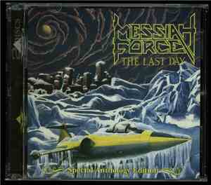 Messiah Force - The Last Day (Special Anthology Edition)