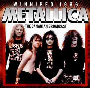 Metallica - Winnipeg 1986