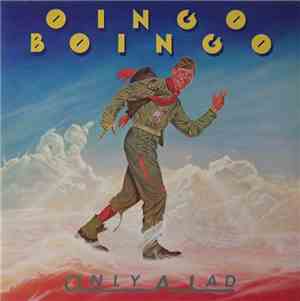 Oingo Boingo - Only A Lad