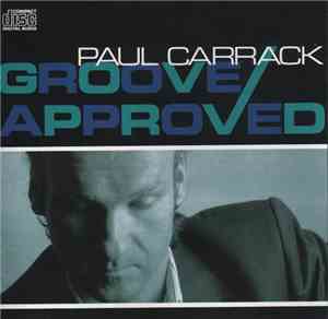 Paul Carrack - Groove Approved