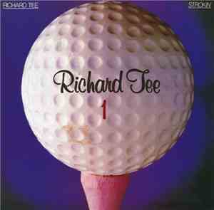 Richard Tee - Strokin'