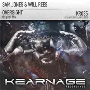 Sam Jones  & Will Rees  - Oversight