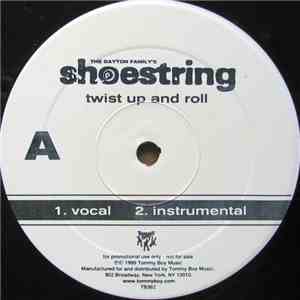 Shoestring - Twist It Up And Roll
