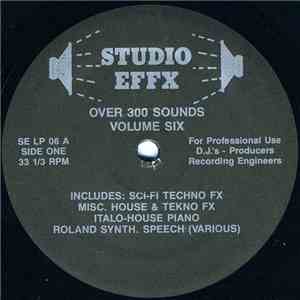 Studio Effx - Over 300 Sounds Volume Six