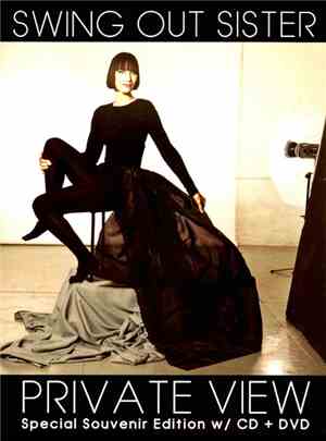 Swing Out Sister - Private View (Special Souvenir Edition w/ CD + DVD)