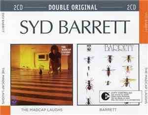 Syd Barrett - The Madcap Laughs / Barrett