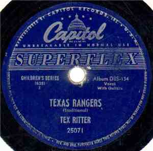 Tex Ritter - Texas Rangers / Froggy Went A Courtin'
