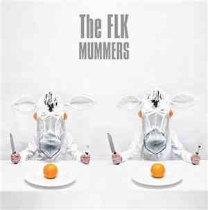 The FLK - Mummers