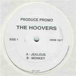 The Hoovers - Jealous