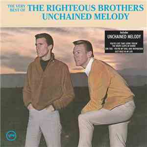 The Righteous Brothers - The Very Best Of The Righteous Brothers - Unchaine ...