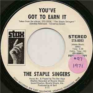 The Staple Singers - You've Got To Earn It
