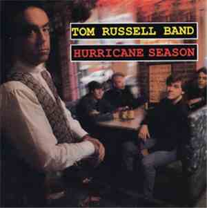 The Tom Russell Band - Hurricane Season