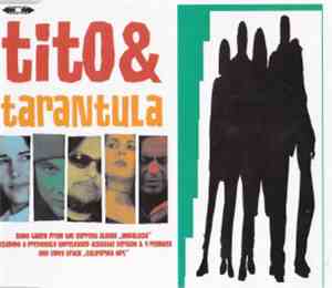 Tito & Tarantula - California Girl