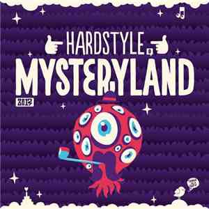 Various - Hardstyle @ Mysteryland 2013