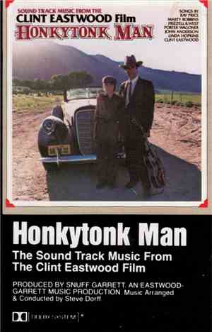 Various - Honkytonk Man / The Sound Track Music From The Clint Eastwood Fil ...