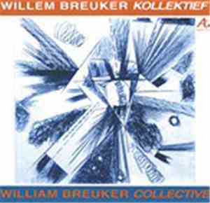 Willem Breuker Kollektief - William Breuker Collective