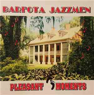 Barfota Jazzmen - Pleasent Moments