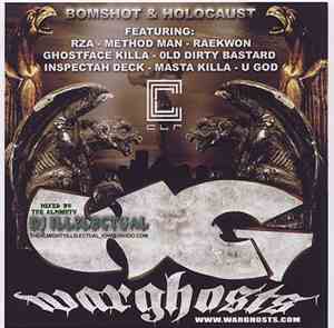 Bomshot & Holocaust  - Warghosts: Tha Mixtape