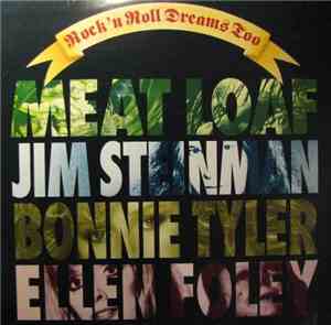 Bonnie Tyler, Jim Steinman, Meat Loaf, Ellen Foley - Rock 'n' Roll Dreams T ...