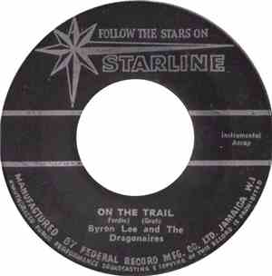 Byron Lee And The Dragonaires - On The Trail