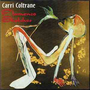 Carri Coltrane - Flamenco Sketches
