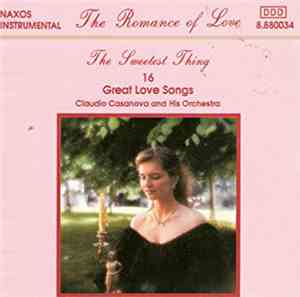 Claudio Casanova And His Orchestra - The Sweetest Thing