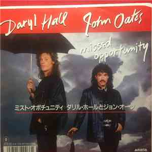 Daryl Hall & John Oates - Missed Opportunity