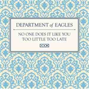 Department Of Eagles - No One Does It Like You