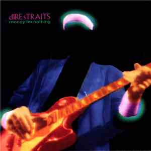 Dire Straits - Money For Nothing