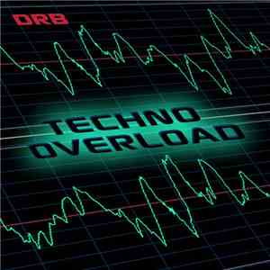 DRB  - Techno Overload