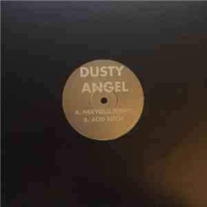 Dusty Angel - Fuck All Ya!