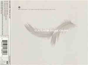 Ela Ilham - Shine On Me