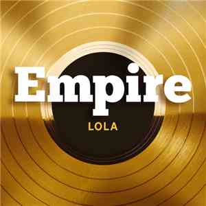 Empire Cast - Lola