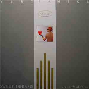 Eurythmics - Sweet Dreams (Are Made Of This)