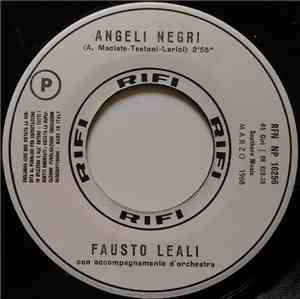 Fausto Leali - Angeli Neri  / Potrai Fidarti Di Me