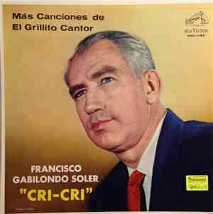 Francisco Gabilondo Soler - Más Canciones de El Grillito Cantor