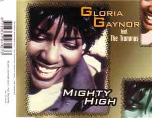 Gloria Gaynor Feat. Trammps, The - Mighty High