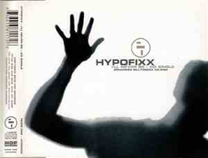 Hypofixx - I'll Never Be