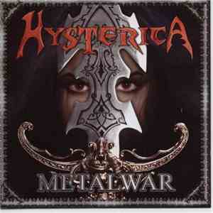 Hysterica  - Metalwar