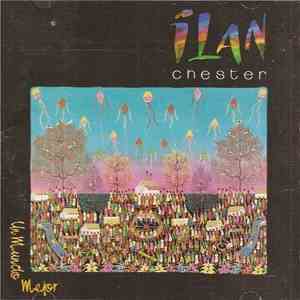 Ilan Chester - Un Mundo Mejor