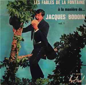 Jacques Bodoin - Les Fables De La Fontaine A La Manière De... Jacques Bodoi ...