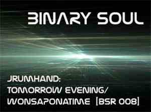 Jrumhand - Tomorrow Evening / Wonsaponat