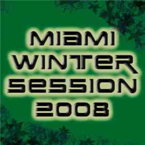 Kindervater / DJ Phil - Miami Winter Sessions 2008