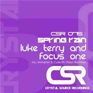 Luke Terry And Focus One  - Spring Rain