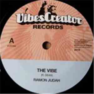 Ramon Judah / Dougie Conscious - The Vibe / The Dub