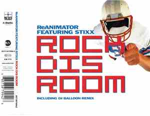 ReAnimator  Featuring Stixx - Rock Dis Room