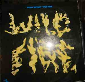 Rusty Bryant - Wild Fire