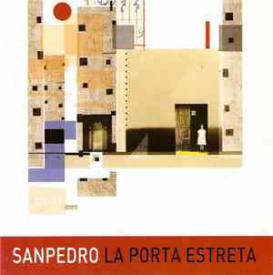 Sanpedro - La Porta Estreta
