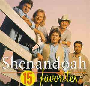 Shenandoah - 15 Favorites